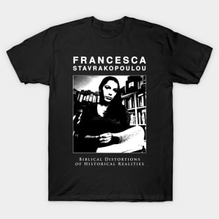 The Great Professor Stavrakopoulou T-Shirt